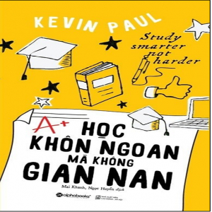 (Kỹ năng) Học Khôn Ngoan Mà Không Gian Nan